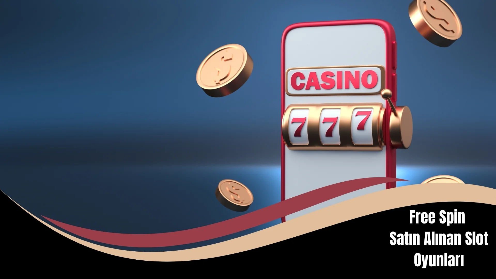 Free Spin Satın Alınan Slot Oyunları